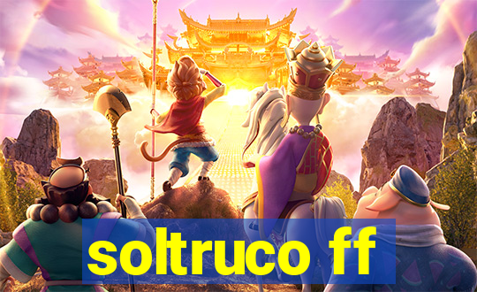 soltruco ff